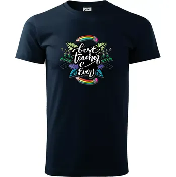 Pánské tričko Barevné tužky best teacher ever - Triko extra velké (5-8XL) - 6XL ( Námořní modrá (téměř černá) )