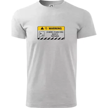 Warning mluvení - Počítač - Triko extra velké (5-8XL) - 7XL ( Světlešedý Melír )