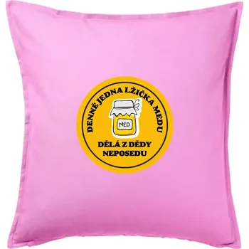 Polštář Děda neposeda med - Polštář 50x50 - 50x50 - Pouze potah ( Růžová )