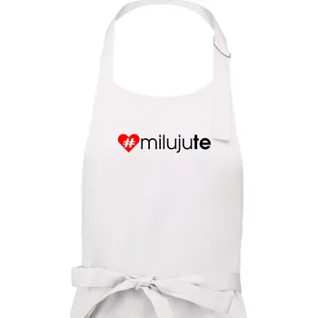 Kuchyňská zástěra Miluju tě - Dámská zástěra na vaření - Univerzální velikost ( Bílá )