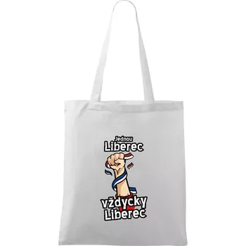 Jednou Liberec vždycky Liberec - Taška bavlněná - 42 x 38 cm ( Bílá )