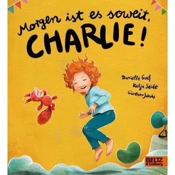 První čtění Morgen ist es soweit, Charlie! - Graf, Danielle