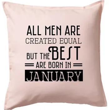 Polštář All men are created equal january - Polštář 50x50 - 50x50 - Pouze potah ( Světle růžová )