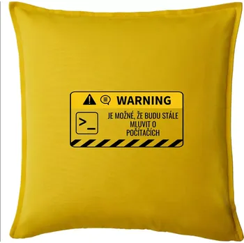 Polštář Warning mluvení - Počítač - Polštář 50x50 - 50x50 - Pouze potah ( Žlutá )