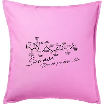 Polštář Šumava - Domov pro duši i tělo - Polštář 50x50 - 50x50 - Pouze potah ( Růžová )