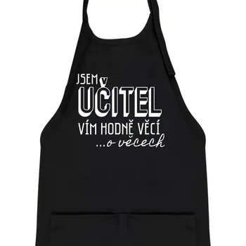 Kuchyňská zástěra Jsem učitel, vím hodně věcí - Dětská zástěra na vaření - Univerzální velikost ( Černá )
