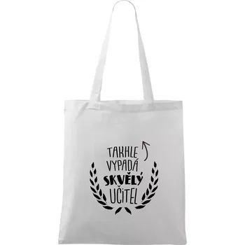 Nákupní taška Takhle vypadá skvělý učitel - Taška bavlněná - 42 x 38 cm ( Bílá )