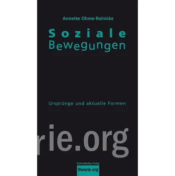 Soziale Bewegungen - Ohme-Reinicke, Annette