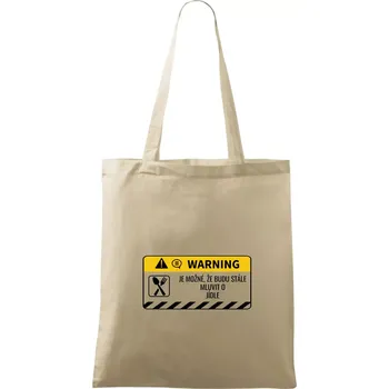 Nákupní taška Warning mluvení - Jídlo - Taška bavlněná - 42 x 38 cm ( Naturální )
