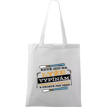 Když jdu na lyže, vypínám starosti - Taška bavlněná - 42 x 38 cm ( Bílá )