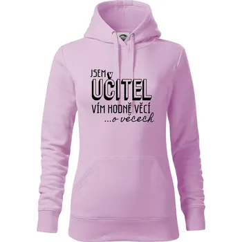 Dámská mikina Jsem učitel, vím hodně věcí - Mikina dámská Cape s kapucí - S ( Orchid )
