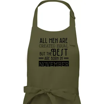 Kuchyňská zástěra All men are created equal november - Pánská zástěra na vaření - Univerzální velikost ( Khaki )