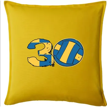 Polštář Volejbal kulaté narozeniny 30 - Polštář 50x50 - 50x50 - Pouze potah ( Žlutá )