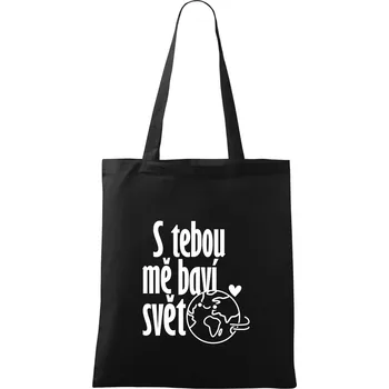 S tebou mě baví svět - Taška bavlněná - 42 x 38 cm ( Černá )