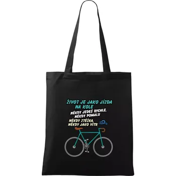 Život je jako jízda na kole - Taška bavlněná - 42 x 38 cm ( Černá )