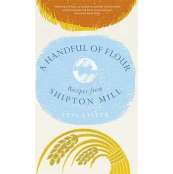 A Handful of Flour - Lister, Tess