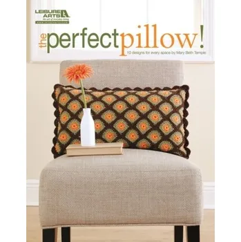 The Perfect Pillow! - Temple, Mary B.