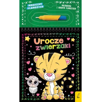 První čtění Urocze zwierzaki. Magiczny flamaster - PATRYCJA WOJTKOWIAK-SKÓRA