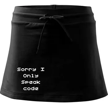 Dámské oblečení Sorry I Only Speak code - Sportovní sukně - two in one - S ( Černá )