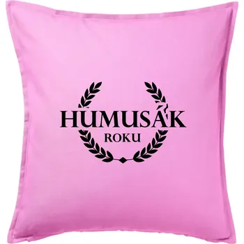 Polštář Humusák roku - Polštář 50x50 - 50x50 - Pouze potah ( Růžová )