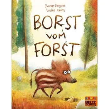 První čtění Borst vom Forst - Hergane, Yvonne [DE] (2025, Brožovaná, Julius Beltz)