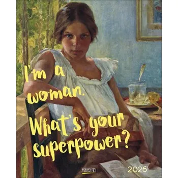 I'm a woman - what's your superpower? 2026 - Korsch Verlag