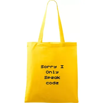 Sorry I Only Speak code - Taška bavlněná - 42 x 38 cm ( Žlutá )