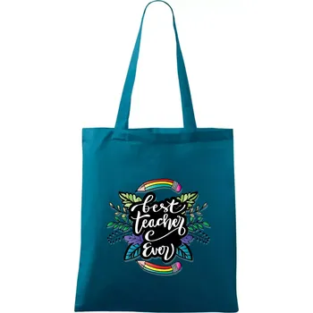 Barevné tužky best teacher ever - Taška bavlněná - 42 x 38 cm ( Petrolejová )