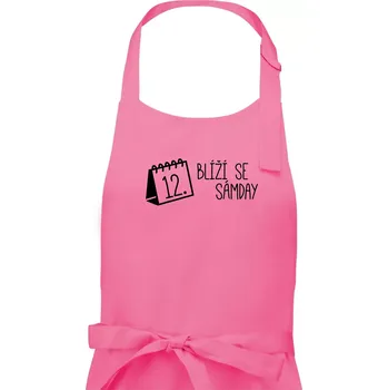Kuchyňská zástěra Blíží se Sámday - Pánská zástěra na vaření - Univerzální velikost ( Růžová )