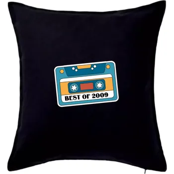 Polštář Narozeniny kazeta Best of 2009 - Polštář 50x50 - 50x50 - Pouze potah ( Černá )