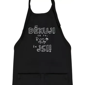 Kuchyňská zástěra Děkuji za to, že jsi - Dětská zástěra na vaření - Univerzální velikost ( Černá )