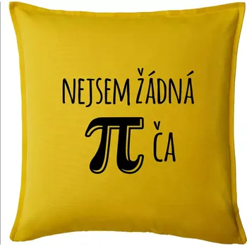 Polštář Nejsem žádná pí - Polštář 50x50 - 50x50 - Pouze potah ( Žlutá )