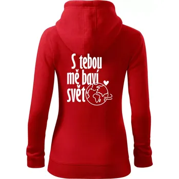 Dámská mikina S tebou mě baví svět - Dámská mikina trendy zipper s kapucí - M ( Červená )