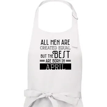 Kuchyňská zástěra All men are created equal april - Pánská zástěra na vaření - Univerzální velikost ( Bílá )