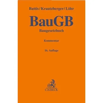 Baugesetzbuch. BauGB - Battis, Ulrich