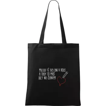 Miluju tě 365 dní - Taška bavlněná - 42 x 38 cm ( Černá )