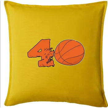 Polštář Basketball kulaté narozeniny 40 - Polštář 50x50 - 50x50 - Pouze potah ( Žlutá )