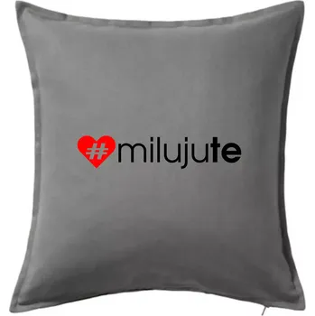 Polštář Miluju tě - Polštář 50x50 - 50x50 - Pouze potah ( Tmavě šedý melír )
