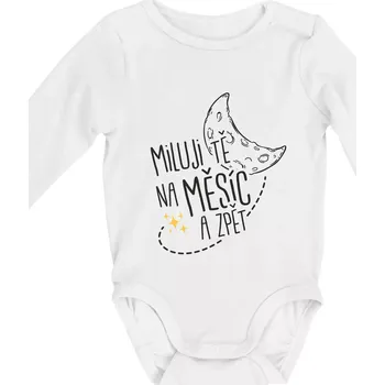 Miluju tě na měsíc a zpět - Body kojenecké s dlouhým rukávem - Dlouhý r. 3-6 měs ( Bílá )