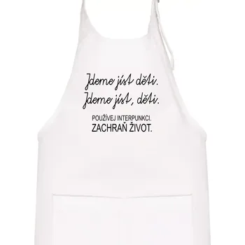 Kuchyňská zástěra Jdeme jíst děti - Dětská zástěra na vaření - Univerzální velikost ( Bílá )