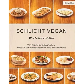 Schlicht Vegan - Hein, Sarah