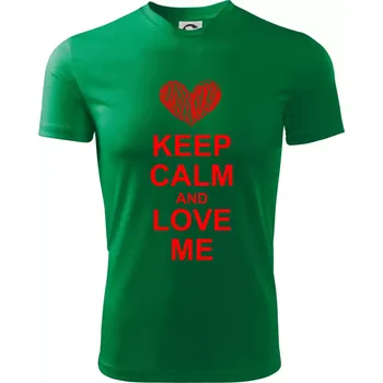 Keep calm and love me - Dětské triko sportovní (dresovina) - 158 cm/12 let ( Středně zelená )