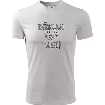 Pánské tričko Děkuji za to, že jsi - Pánské triko Fantasy sportovní (dresovina) - S ( Bílá )