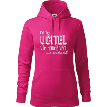Dámská mikina Jsem učitel, vím hodně věcí - Mikina dámská Cape s kapucí - S ( Purpurová )
