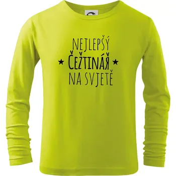Dětská móda Nejlepší češtinář na světě - Triko dětské Long Sleeve - 122 cm/6 let ( Limetková )