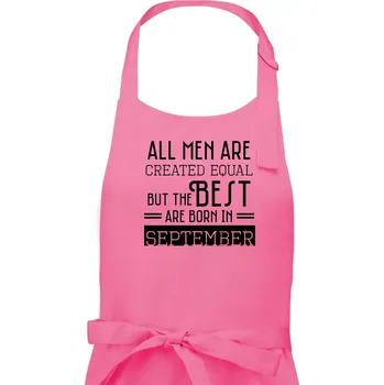 Kuchyňská zástěra All men are created equal september - Pánská zástěra na vaření - Univerzální velikost ( Růžová )