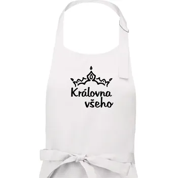 Kuchyňská zástěra Královna všeho - Dámská zástěra na vaření - Univerzální velikost ( Bílá )