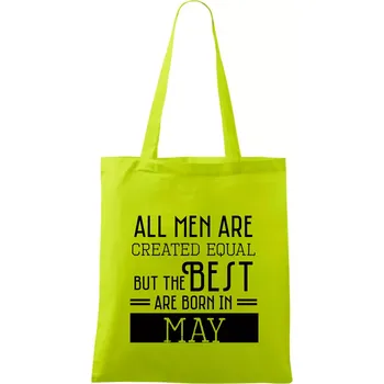 All men are created equal may - Taška bavlněná - 42 x 38 cm ( Limetková )