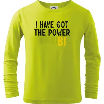 Dětská móda I have got the power bi - Triko dětské Long Sleeve - 122 cm/6 let ( Limetková )
