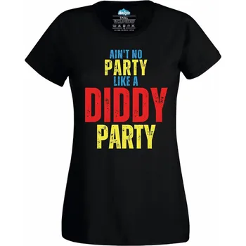 Dámské tričko Není žádná párty jako Diddyho párty (Velikost: 4XL, Barva: Černá)